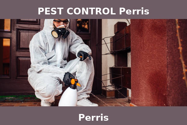 PEST CONTROL Perris